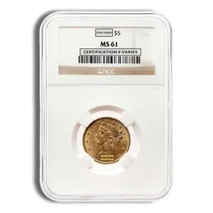 $5 Gold Liberty Half Eagle - NGC MS61